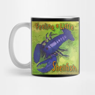 Feeling a Little Shellfish - Purple Lobster Mug